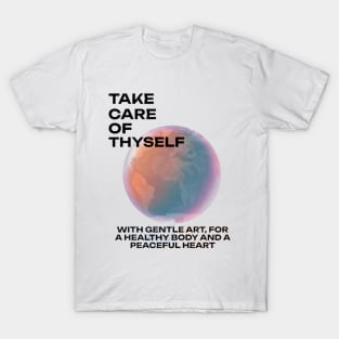 Take care of Yourself T-Shirt